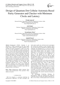 Design of Quantum Dot Cellular Automata Based Parity Generator and Checker with Minimum Clocks and Latency