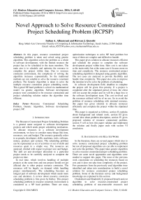 Novel Approach to Solve Resource Constrained Project Scheduling Problem (RCPSP)