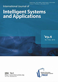 1 vol.5, 2012 - International Journal of Intelligent Systems and Applications