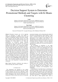 Decision support system to determine promotional methods and targets with k-means clustering