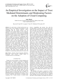 An empirical investigation on the impact of trust mediated determinants and moderating factors on the adoption of cloud computing