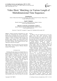 Video shots’ matching via various length of multidimensional time sequences