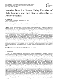 Intrusion Detection System Using Ensemble of Rule Learners and First Search Algorithm as Feature Selectors