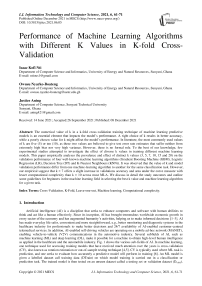 Performance of Machine Learning Algorithms with Different K Values in K-fold Cross-Validation