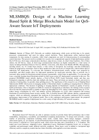 MLSMBQS: Design of a Machine Learning Based Split & Merge Blockchain Model for QoSAware Secure IoT Deployments