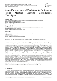 Scientific Approach of Prediction for Professions Using Machine Learning Classification Techniques