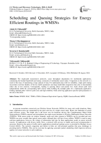 Scheduling and Queuing Strategies for Energy Efficient Routings in WMSNs