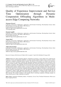 Quality of Experience Improvement and Service Time Optimization through Dynamic Computation Offloading Algorithms in Multi-access Edge Computing Networks