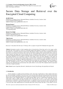 Secure Data Storage and Retrieval over the Encrypted Cloud Computing