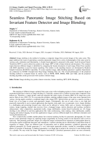 Seamless Panoramic Image Stitching Based on Invariant Feature Detector and Image Blending