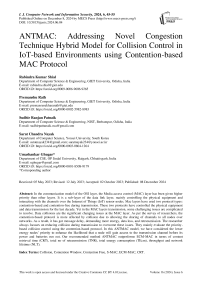 ANTMAC: Addressing Novel Congestion Technique Hybrid Model for Collision Control in IoT-based Environments using Contention-based MAC Protocol