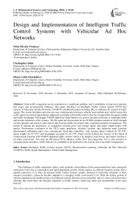 Design and Implementation of Intelligent Traffic Control Systems with Vehicular Ad Hoc Networks