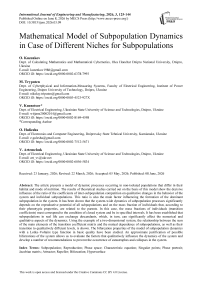 Mathematical Model of Subpopulation Dynamics in Case of Different Niches for Subpopulations