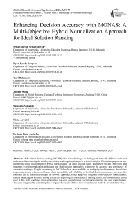 Enhancing Decision Accuracy with MONAS: A Multi-Objective Hybrid Normalization Approach for Ideal Solution Ranking