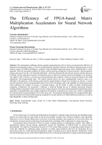 The Efficiency of FPGA-based Matrix Multiplication Accelerators for Neural Network Algorithms