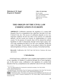 The origin of the civil law codification in Europe