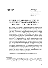 Welfare and legal aspects of making decisions on medical treatments of pet animals