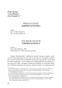 Prof. dr Mile Matijević, doc. dr Miloš Marković: Kriminalistika