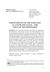 Independence of the judiciary as a path and a goal – Тhe voice of the profession