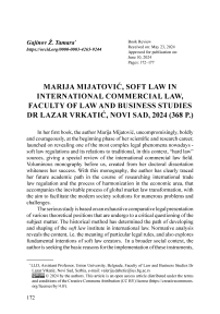 Marija Mijatović, Soft Law in International Commercial Law, Faculty of Law and Business Studies dr Lazar Vrkatić, Novi Sad, 2024 (368 p.)