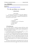 To the problem on vacuum structure