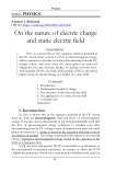 On the nature of electric charge and static electric field