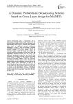A Dynamic Probabilistic Broadcasting Scheme based on Cross-Layer design for MANETs