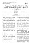 A Comparison of BA, GA, PSO, BP and LM for Training Feed forward Neural Networks in e-Learning Context