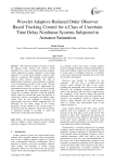 Wavelet Adaptive Reduced Order Observer Based Tracking Control for a Class of Uncertain Time Delay Nonlinear Systems Subjected to Actuator Saturation