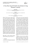A Near Real-time IP Traffic Classification Using Machine Learning