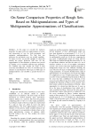 On Some Comparison Properties of Rough Sets Based on Multigranulations and Types of Multigranular Approximations of Classifications