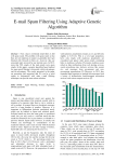 E-mail Spam Filtering Using Adaptive Genetic Algorithm