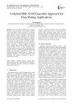 A Hybrid RBF-SVM Ensemble Approach for Data Mining Applications