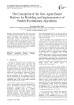 The Conception of the New Agent-Based Platform for Modeling and Implementation of Parallel Evolutionary Algorithms