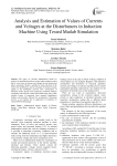 Analysis and Estimation of Values of Currents and Voltages at the Disturbances in Induction Machine Using Tested Matlab Simulation