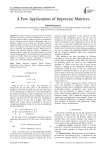 A Few Applications of Imprecise Matrices