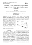A Particle Swarm Optimization Approach for Energy Efficient Clustering in Wireless Sensor Networks