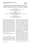 Predicting Stock Market Behavior using Data Mining Technique and News Sentiment Analysis