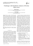 Challenges with Sentiment Analysis of On-line Micro-texts