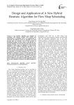 Design and Application of A New Hybrid Heuristic Algorithm for Flow Shop Scheduling