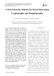 A Novel Security Scheme for Secret Data using Cryptography and Steganography