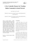 A New Centrality Measure for Tracking Online Community in Social Network