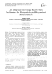 An Integrated Knowledge Base System Architecture for Histopathological Diagnosis of Breast Diseases