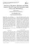 Detection of Wormhole, Blackhole and DDOS Attack in MANET using Trust Estimation under Fuzzy Logic Methodology