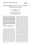 Robust Reliable Control for a class of Uncertain Switched Linear Systems