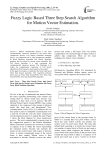 Fuzzy Logic Based Three Step Search Algorithm for Motion Vector Estimation