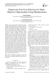 Regression Test Case Selection for Multi-Objective Optimization Using Metaheuristics