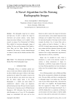A Novel Algorithm for De-Noising Radiographic Images