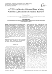 APESS - A Service-Oriented Data Mining Platform: Application for Medical Sciences