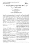 A Frequency Based Approach to Multi-Class Text Classification